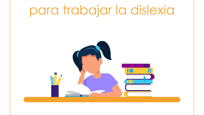 10 recursos para trabajar la dislexia