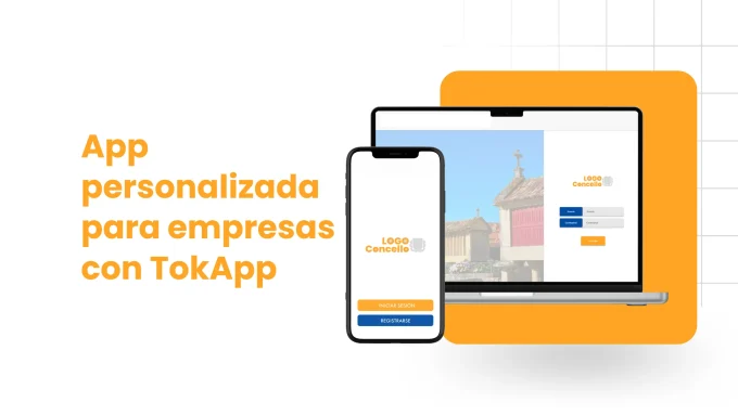 App personalizada para empresas con TokApp