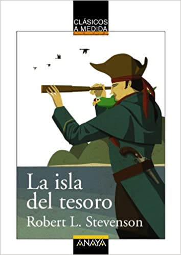 La Isla del Tesoro, Robert Louis Stevenson